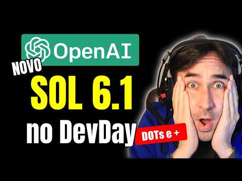 NOVO ChatGPT 6.1 Sol e Tudo Sobre o DevDay da OpenAi Com Dots, Spaces e Muito Mais