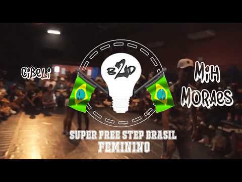 Cibeli vs Mih Moraes(WINS) |Feminino | Super Free Step Brasil