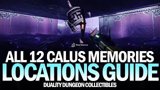 All 12 Duality Dungeon Collectibles Location Guide - All of Calus