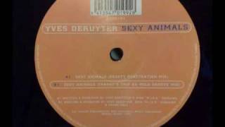 yves deruyter sexy animals franky's trip da wild groove mix