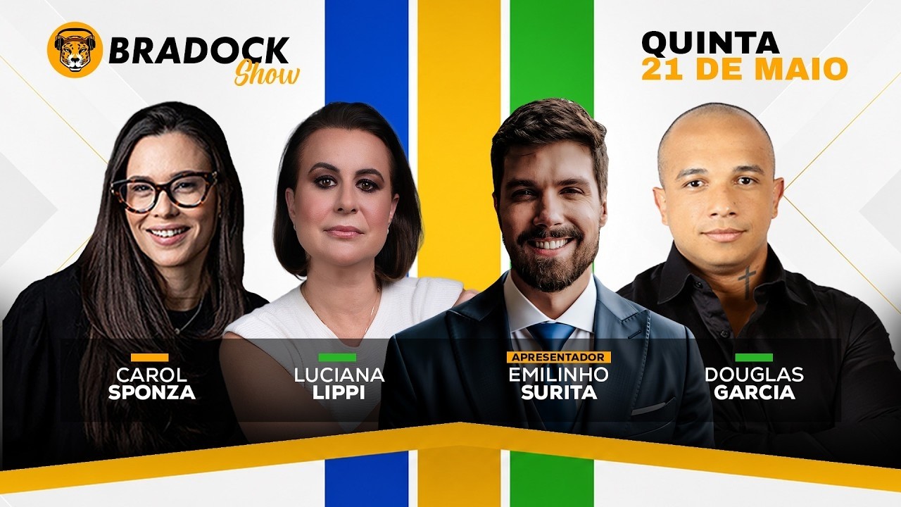 Bradock Show 21/05/26 - EMILINHO, DOUGLAS GARCIA, CAROL SPONZA, LUCIANA LIPPI