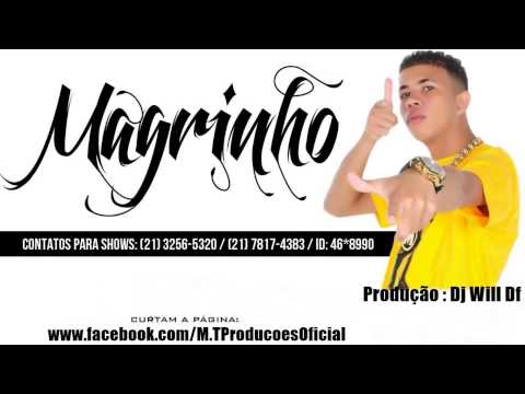 Mc Magrinho - Cuba Lança ♫♪ ( Dj Will Df ) M.T PRODUÇÕES 2014