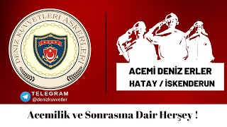 İskenderun Deniz Er Eğitim Alayı İSKENDERUN / HATAY - Deniz Kuvvetleri Acemi Erl