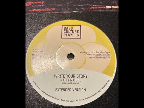 Bass Culture Players-12"-Write Your Story / Natty Nature - Limited Numbered Copys