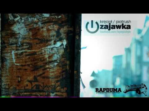 Kręcioł/Piotrush - Zajawka