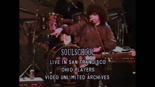 Soul School Television - Ohio Players Live in San Francisco (1990)