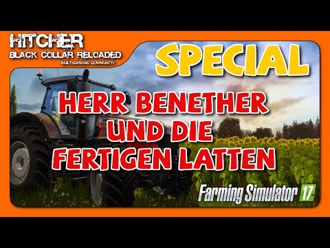 BCR - LS17 Forst #009 - Special - Herr Benether die Latten sind Fertig