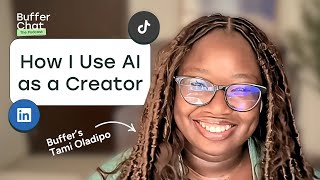 How AI Can Help Creators Work Smarter – Tami Oladipo