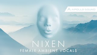 Video thumbnail for Nixen Female Ambient Vocals ★ Super Atmospheric Ambient Female Vocal Sample Pack by Apollo Sound