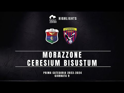[HIGHLIGHTS] Prima Categoria Gir. A 23/24 - Morazzone-Ceresium Bisustum