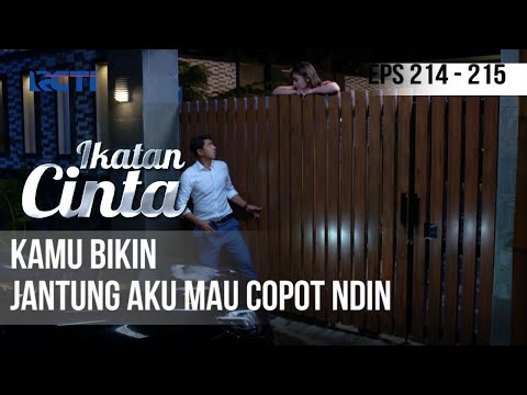 IKATAN CINTA  - Kamu Bikin Jantung Aku Mau Copot Aja Ndin