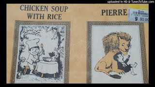 Maurice Sendak - Chicken Soup with Rice