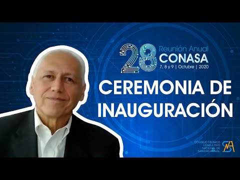 Ceremonia de Inauguración de la 28ª Reunión del CONASA