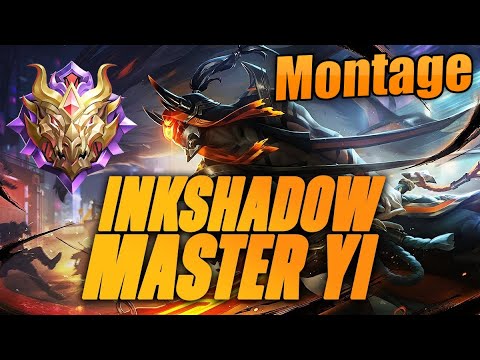 Ink Shadow Master Yi Montage - League of Legends