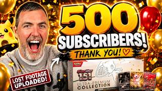 We Hit 500 Subs!!🎉 The Pokémon 151 Video That Never Made It Online…🎉
