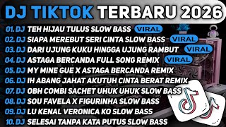 Download lagu DJ TIKTOK TERBARU 2026🎵DJ TEH HIJAU TULUS 🎵DJ SIAPA MEREBUT SERI CINTA FULL ALBUM mp3 Download lagu DJ TIKTOK TERBARU 2026🎵DJ TEH HIJAU TULUS 🎵DJ SIAPA MEREBUT SERI CINTA FULL ALBUM mp3