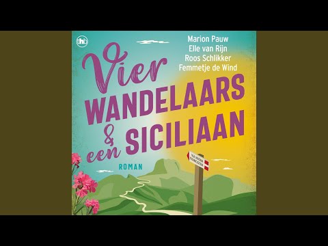 Hoofdstuk 142 - Vier wandelaars en een Siciliaan - De wandelaars, Deel 1