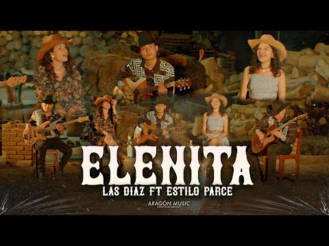 Elenita - Las Díaz Ft Estilo Parce (Video Oficial)