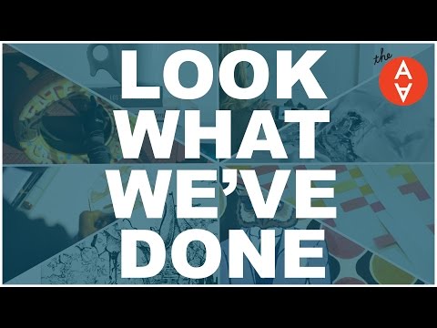 Look What We've Done | The Art Assignment | PBS Digital Studios