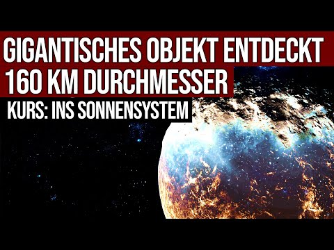 Gigantic object discovered - 160 km in diameter - heading for the solar system