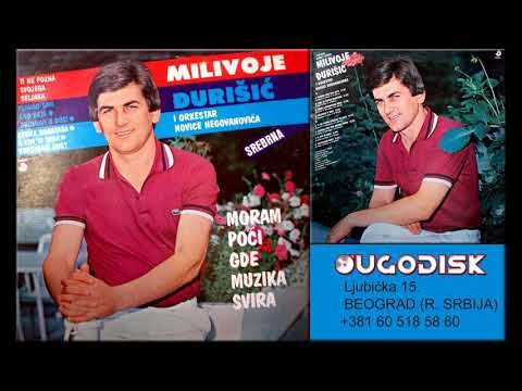 Milivoje Djurisic - Ti ne pozna svojega seljaka - (Audio 1984)