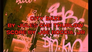 CITY DAZE | Experimental Short Film