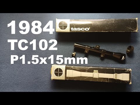 Vintage TASCO P1.5x15mm, TC102 Scope and Mount, TC10, 1984, ' AIRGUNS'