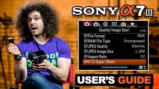 Sony a7 III User’s Guide video
