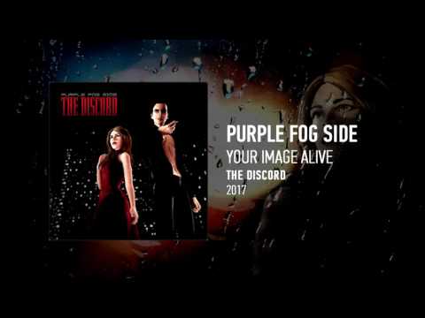 Purple Fog Side - Your Image Alive (2017)