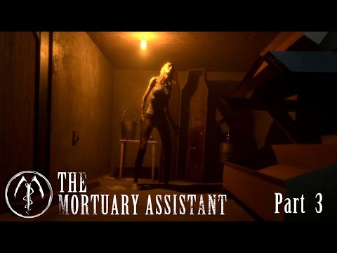 The Mortuary Assistant  - 3