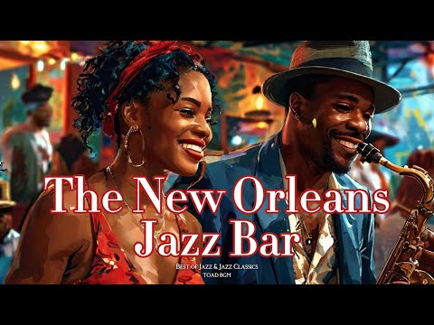 The New Orleans Jazz Bar [Best of Jazz, Jazz Classics]