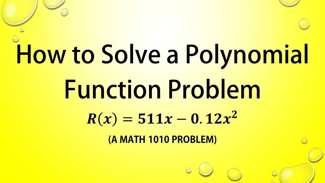 Putar video How to Solve a Polynomial Function Problem (a MATH 1010 Problem) sekarang How to Solve a Polynomial Function Problem (a MATH 1010 Problem)