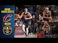 Denver Nuggets Vs Cleveland Cavaliers Full Game Highlights 12 5 24