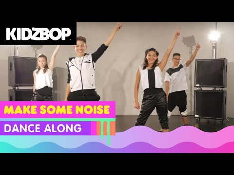 KIDZ BOP Kids - Make Some Noise (Dance Along)