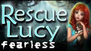 [fearless] Rescue Lucy - New Coat of Paint, Same Bad Puzzles