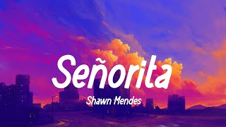 Shawn Mendes - Señorita (lyrics) | Ali Gatie, One Direction, Ed Sheeran