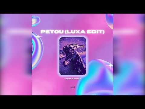 YANSO x BOUB'z - PETOU (Luxa Edit) [FREE DL]