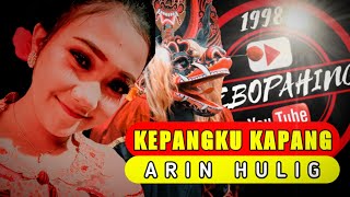 Download lagu KEPANGKU KAPANG VERSI JARANAN | VOCAL ARIN HULIG | JARANAN PUTRO DEWO BUDOYO mp3