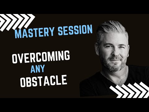 Overcoming Any Obstacle