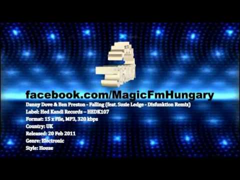 Danny Dove & Ben Preston - Falling (feat. Susie Ledge - Disfunktion Remix) [MagicFM Promo]