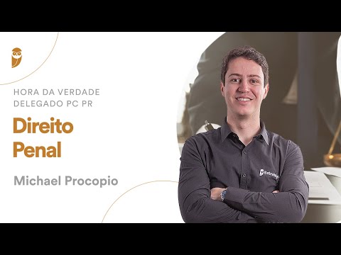 Hora da Verdade - Delegado PC PR - Direito Penal