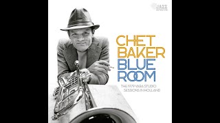 Chet Baker - Oh, You Crazy Moon