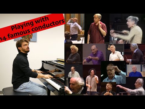 Playing with 14 famous conductors
