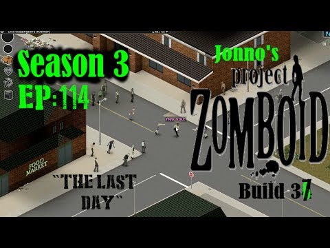 Jonno's Project Zomboid (v37) Season 3, Episode 114