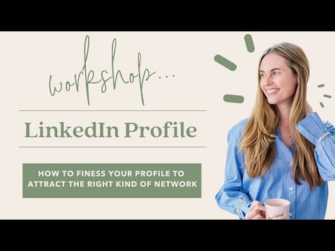 Mini-Workshop: Improving Your LinkedIn Profile - YouTube