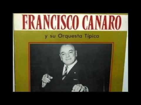 FRANCISCO CANARO -  ROBERTO MAIDA  - EL PORTEÑO  - TANGON