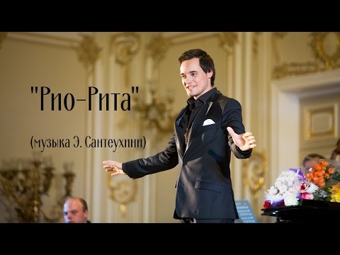 "Rio Rita" (music: E. Santugini).