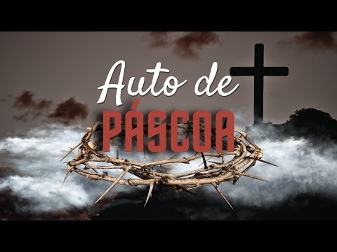 Miniatura do vídeo 'AUTO DE PÁSCOA YESHUA'
