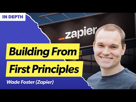 Wade Foster (Co-founder & CEO at Zapier) - YouTube