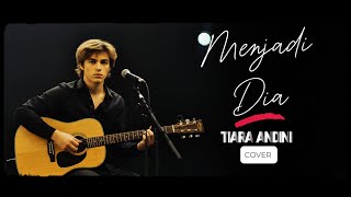 Download lagu Menjadi Dia - Tiara Andini | Acoustic Male Cover mp3 Download lagu Menjadi Dia - Tiara Andini | Acoustic Male Cover mp3
